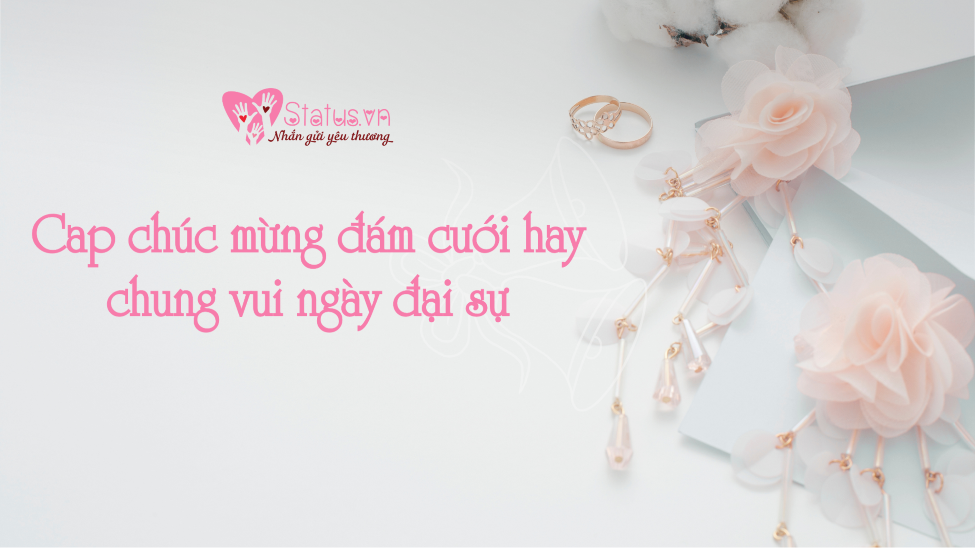 Cap chúc mừng đám cưới hay chung vui ngày đại sự