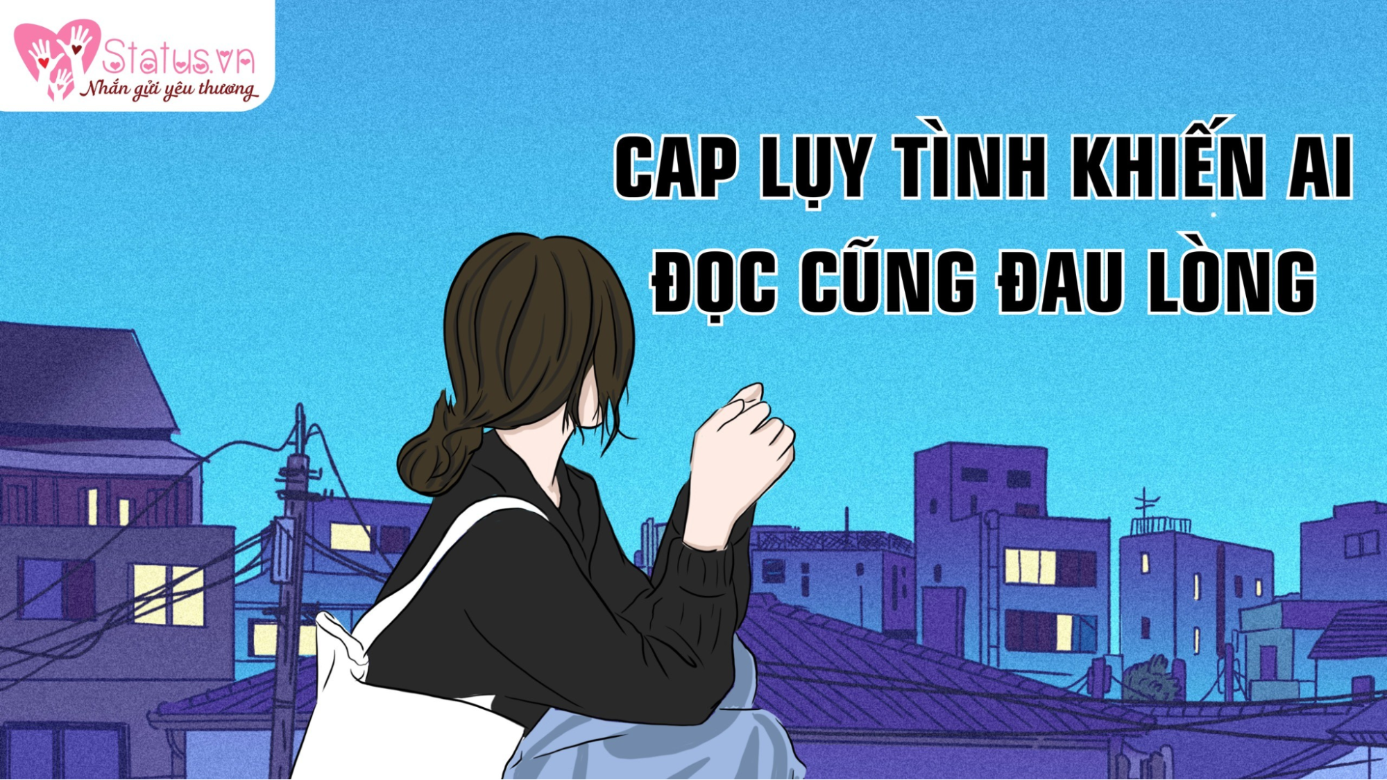 Cap lụy tình khiến ai đọc cũng cảm thấy đau lòng