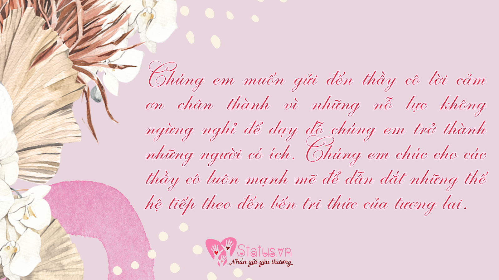 Lời cảm ơn cô giáo cuối năm đầy cảm xúc